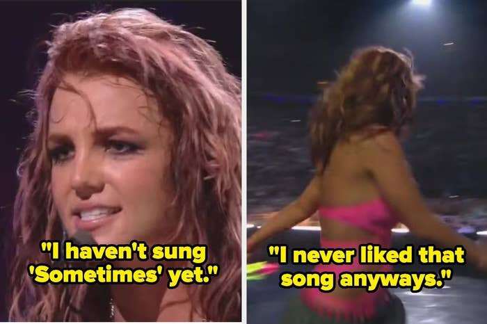 Britney Spears realizing she hasn't sung Sometimes, but then she says she never liked it anyways