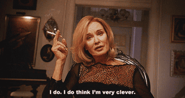 Jessica Lange saying, &quot;I do. I do think I&#x27;m very clever&quot;