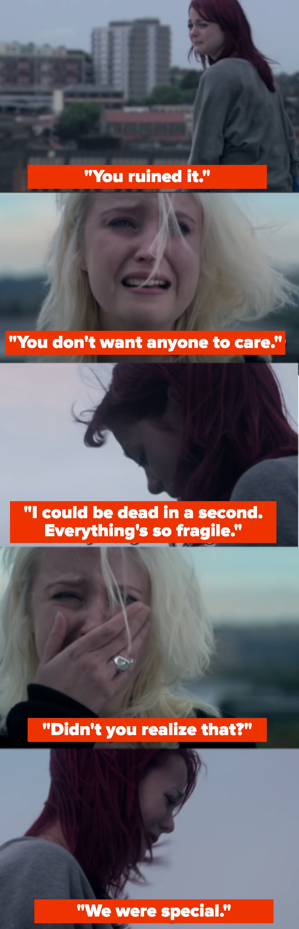 Emily says &quot;You ruined it. You don&#x27;t want anyone to care. I could be dead in a second. Everything is so fragile. Didn&#x27;t you realize that? We were special&quot;