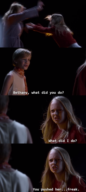 Young CeCe to Bethany: &quot;Bethany, what did you do?&quot; Bethany: &quot;What did I do? You pushed her...freak&quot;