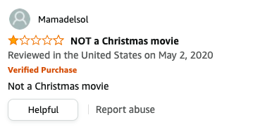 Mamadelsol left an essentially eponymous review that says, Not a Christmas movie