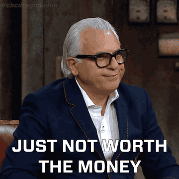 &quot;Just not worth the money&quot; GIF