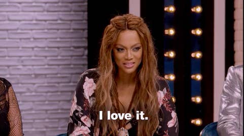 Tyra Banks saying &quot;I love it&quot; on &quot;America&#x27;s Next Top Model&quot;