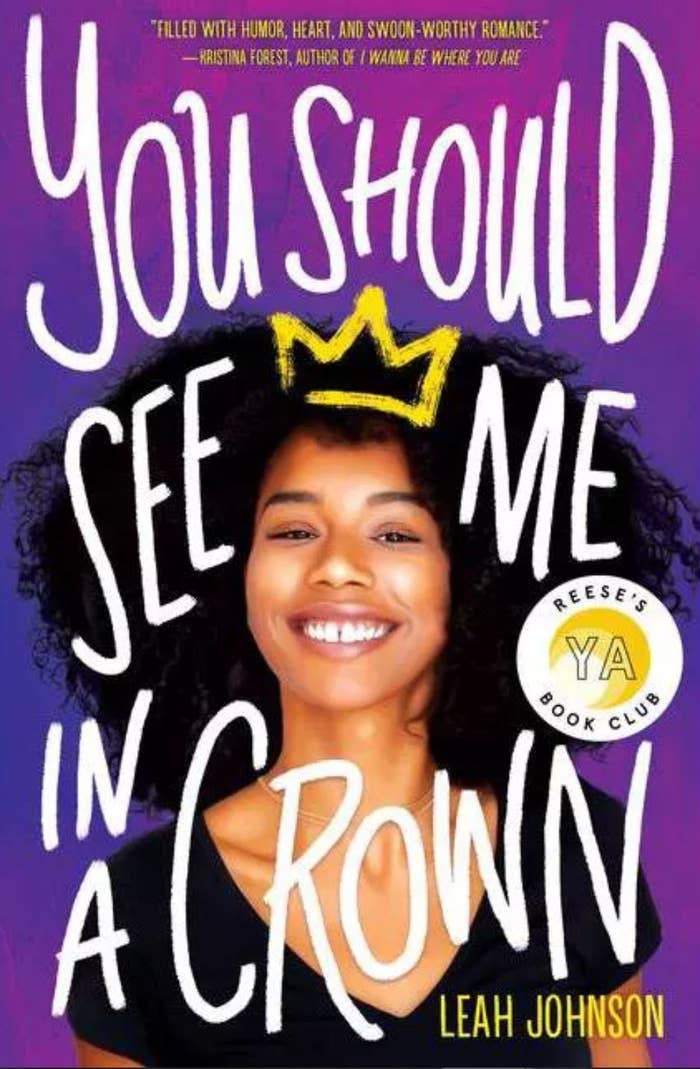 The cover of You Should See Me In A Crown by Leah Johnson
