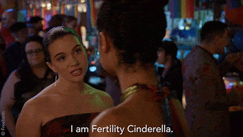 A GIF from &quot;The Bold Type&quot; saying, &quot;I am Fertility Cinderella&quot;
