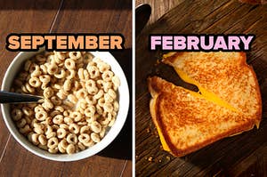 On the left, a bowl of Cheerios labeled September, and on the right, a grilled cheese sandwich cut in half diagonally labeled February