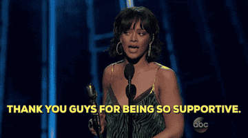 Rihanna accepting an award and saying, &quot;Thank you guys for being so supportive&quot;