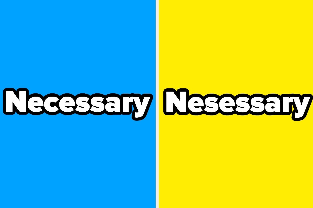 Necessary vs. Nesessary
