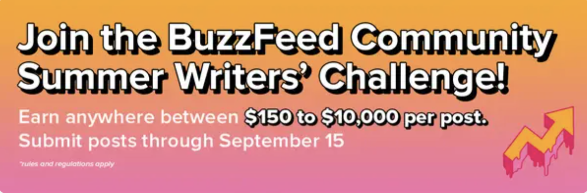 an image that says &quot;join the buzzfeed community summer writers&#x27; challenge&quot;