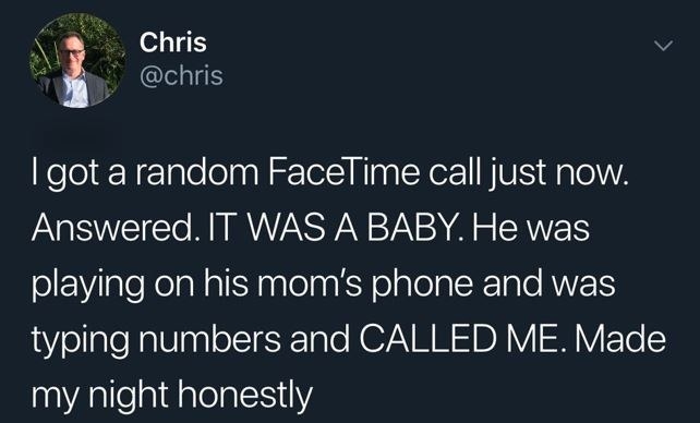 tweet about a person getting a random call from a baby they dont know