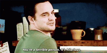 Nick to Schmidt on New Girl: &quot;You&#x27;re a terrible person, it&#x27;s hilarious&quot;