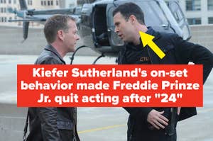 Kiefer Sutherland's on-set behavior made Freddie Prinze Jr quit acting after "24"