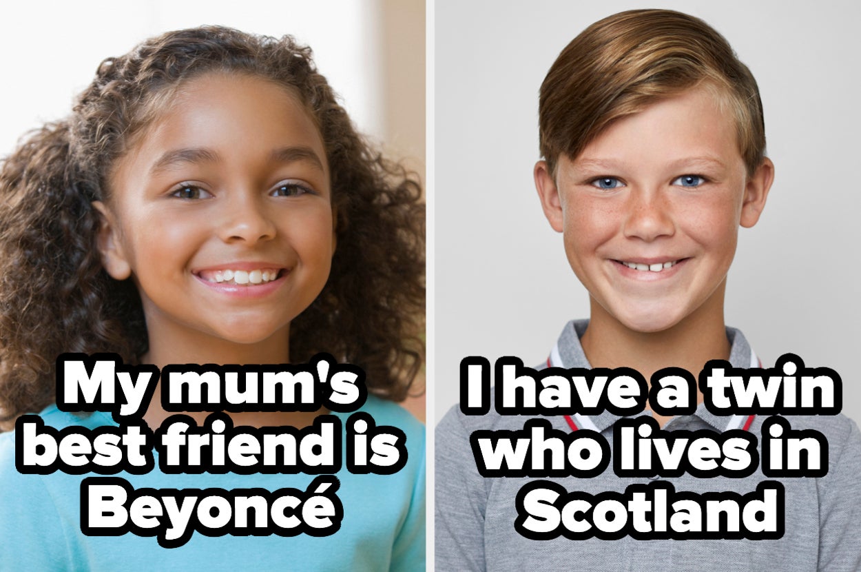 Split image of two children with text that reads my mum's best friend is beyonce over one and I have a twin who lives in Scotland over the other