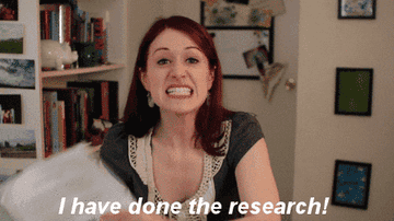 A woman saying &quot;I have done the research&quot;