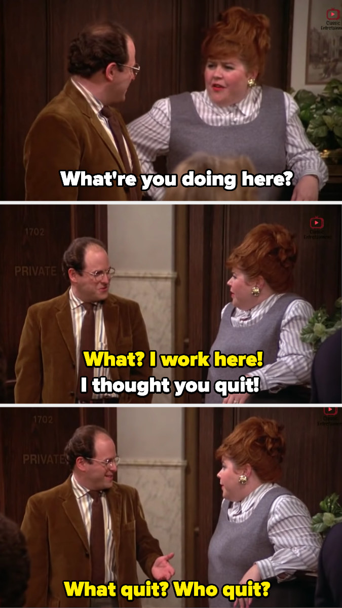 George Costanza pretends he didn&#x27;t quit when he shows up to a work meeting