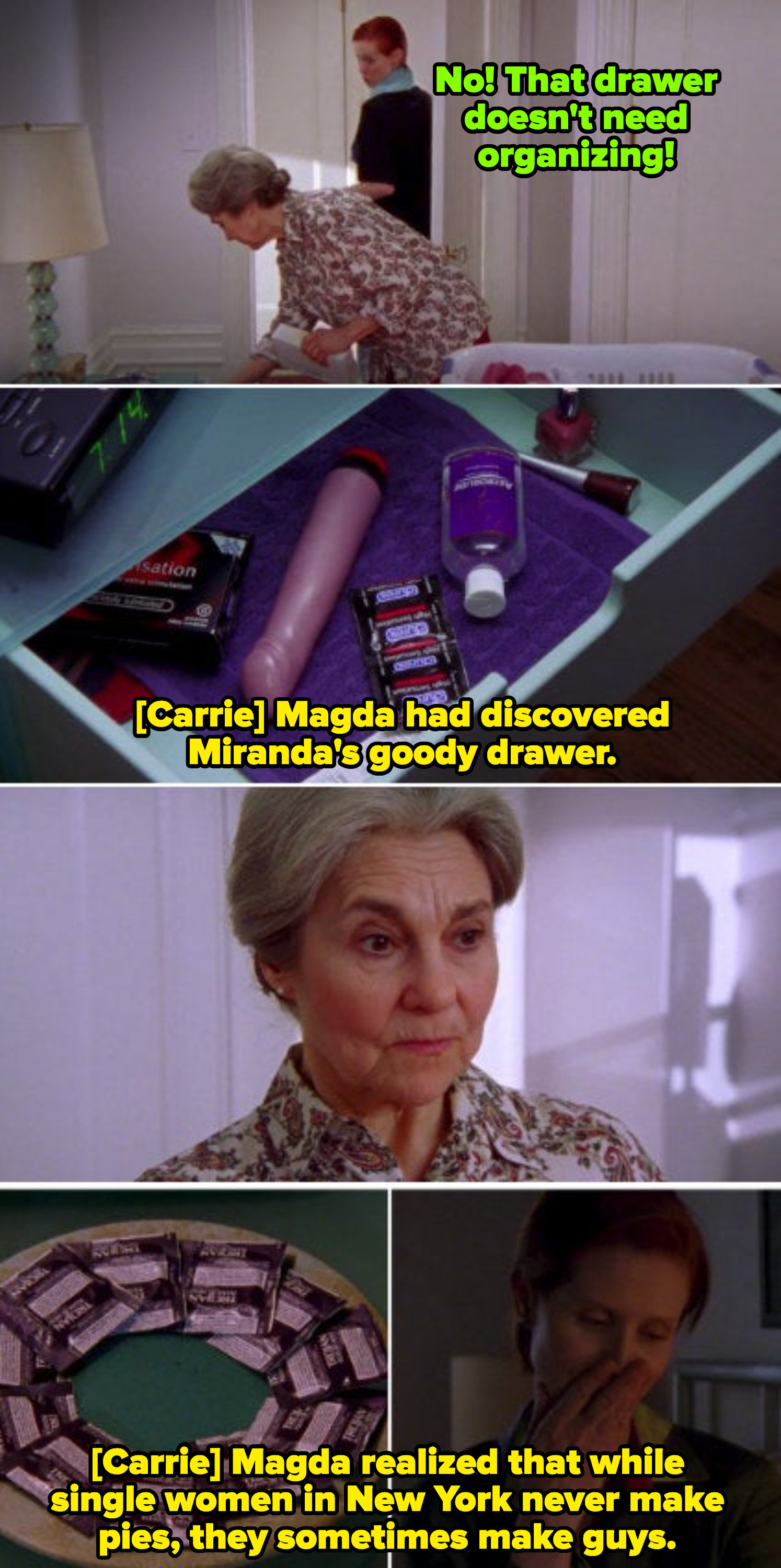 Magda appalled by Miranda&#x27;s nightstand drawer filled with a vibrator and condoms; at the end of the episode, Miranda discovering a plate of condoms in her nightstand arranged by Magda