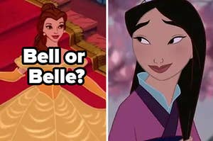 "Bell or Belle?" is on the left with Mulan on the right