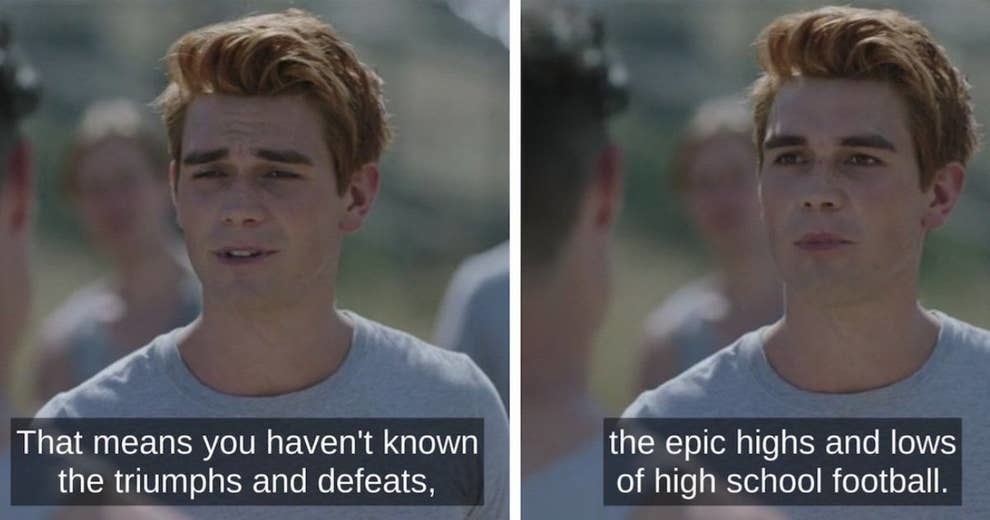 Archie in &quot;Riverdale&quot; saying &quot;epic highs and lows of high school football&quot;