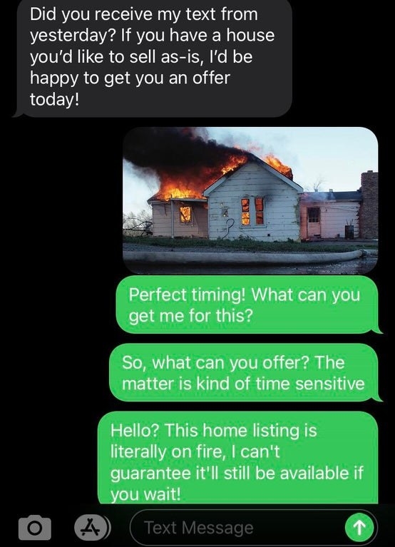 person sending a picture of their burning house for sale to a scammer