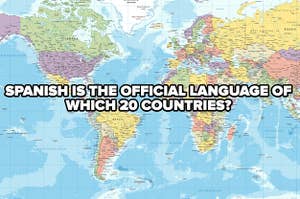 A world map with the question "Spanish is the official language of which 20 countries?" on it