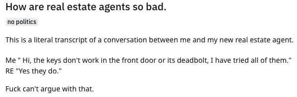 The Reddit user is telling their landlord their keys don't work in the front door or its deadbolt; the real estate responds by saying "Yes, they do"
