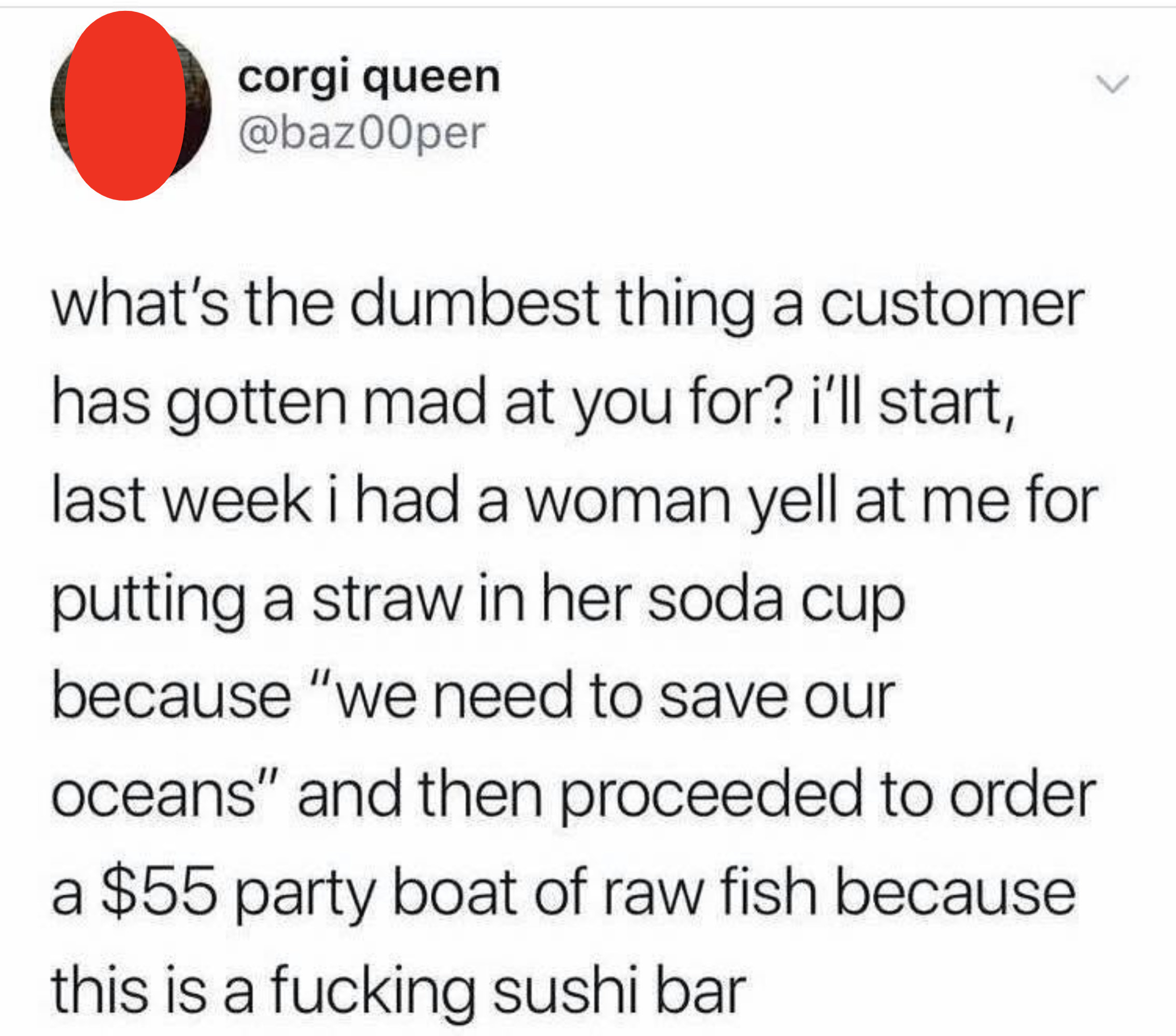 tweet about someone getting mad about straws meanwhile they are in a sushi bar