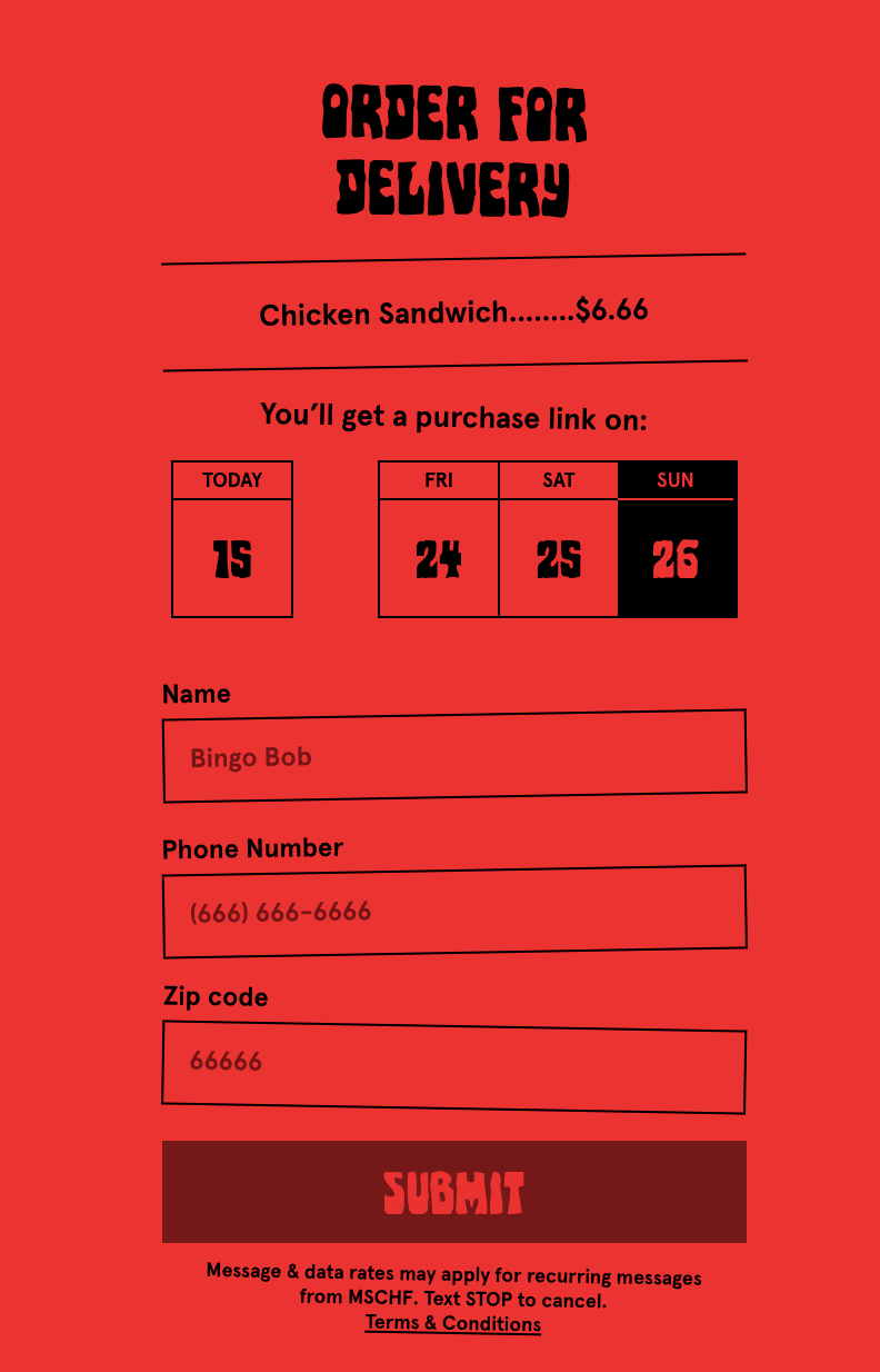 &quot;Order for Delivery&quot; form for $6.66 sandwich, with name, phone number, and zip code to be filled out