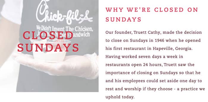 Chick-fil-A statement explaining why they&#x27;re closed on Sundays, that the founder made the decision in 1946 &quot;so that he and his employees could set aside one day to rest and worship if they choose&quot;