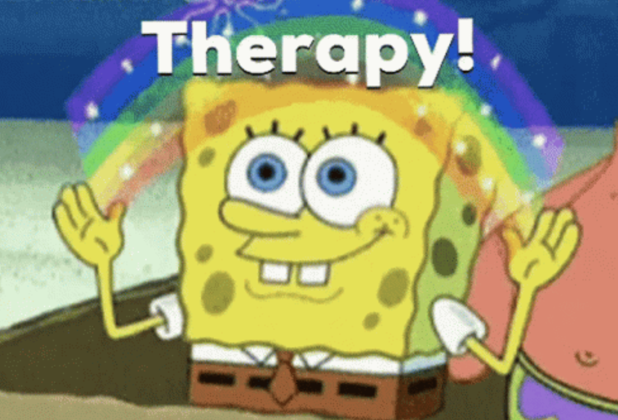 SpongeBob SquarePants &quot;imagination&quot; rainbow meme, with text reading, &quot;Therapy!&quot;