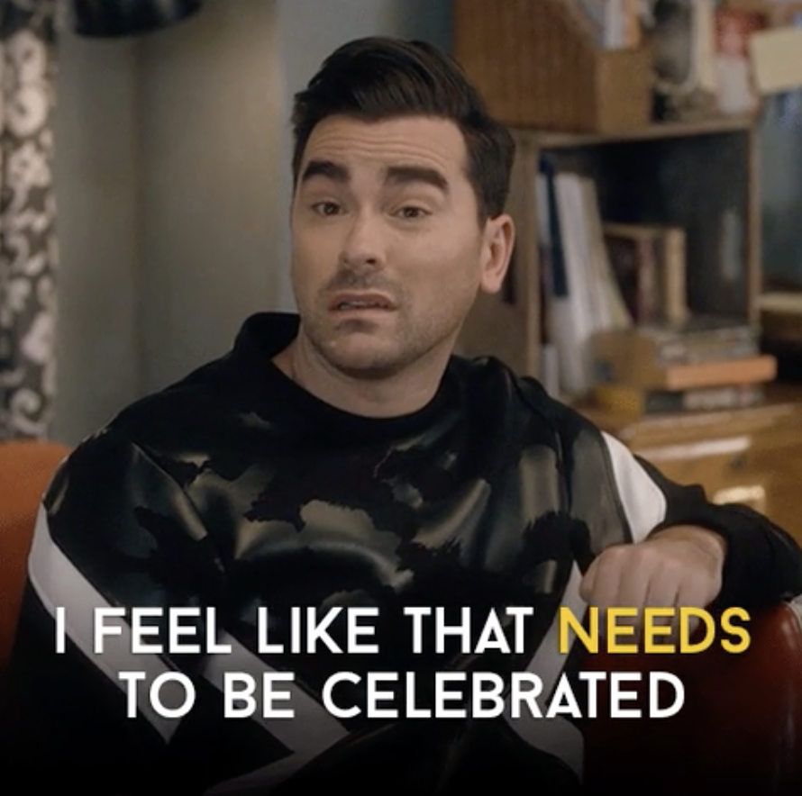 David from &quot;Schitt&#x27;s Creek&quot; saying: &quot;I feel like that needs to be celebrated&quot;