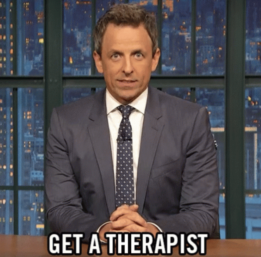 Seth Meyers on &quot;Late Night With Seth Meyers&quot; saying, &quot;Get a therapist&quot;