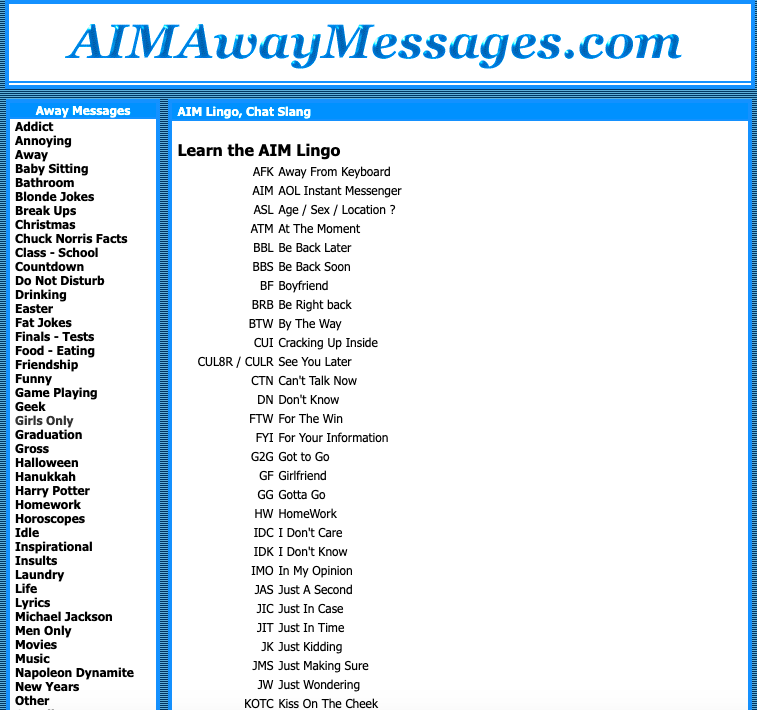 A website called &quot;AIM Away Messages&quot; with an index of AIM lingo, including ASL: &quot;Age / Sex / location?&quot;