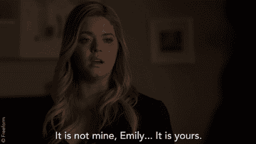 Alison: &quot;It&#x27;s not mine Emily, it&#x27;s yours&quot;