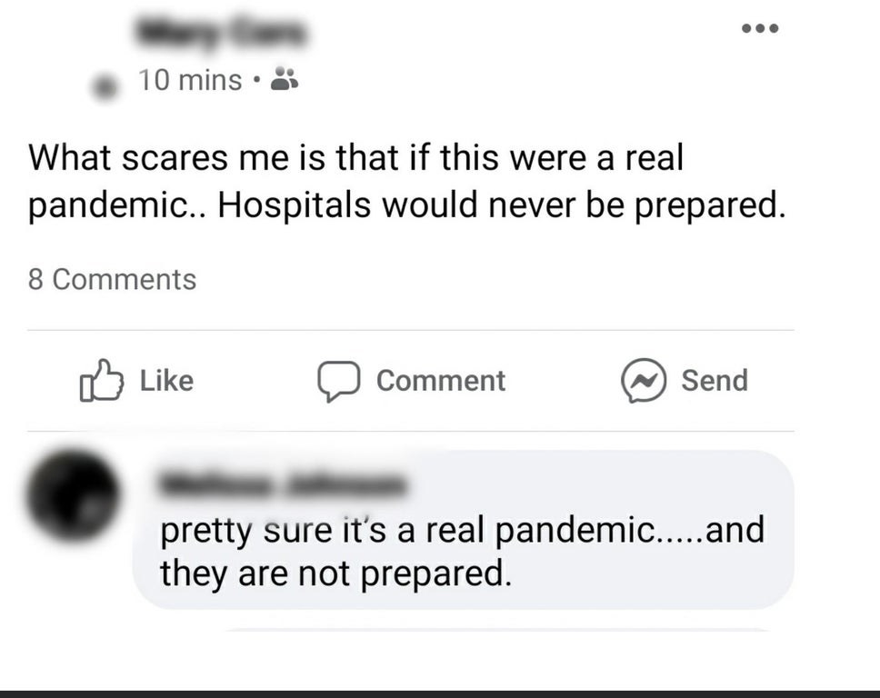 Person who says it will be scary what happens in a real pandemic, and someone responds this is a real pandemic