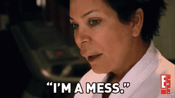 &quot;i&#x27;m a mess&quot; gif