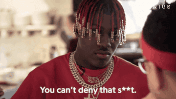 Lil Yachty saying You can&#x27;t deny that s**t