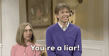 GIF of John Delaney on &quot;Saturday Night Live&quot; saying &quot;You&#x27;re a liar!&quot;