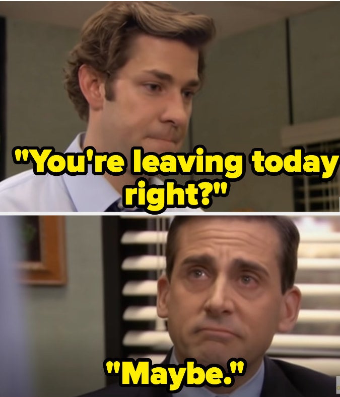 Jim asking Michael if he&#x27;s leaving today forever