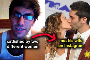 Nev Schulman was catfished by two different women yet still met his wife on Instagram