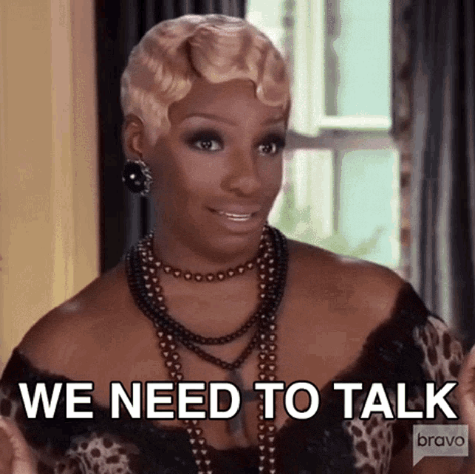 Nene Leakes de "The Real Housewives of Atlanta" dizendo "Precisamos conversar"