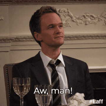 A gif of Neil Patrick Harris from how I met your mother saying aw man!