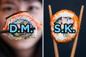 On the left, a salmon sushi roll labeled D.M., and on the right, a crab sushi roll labeled S.K.