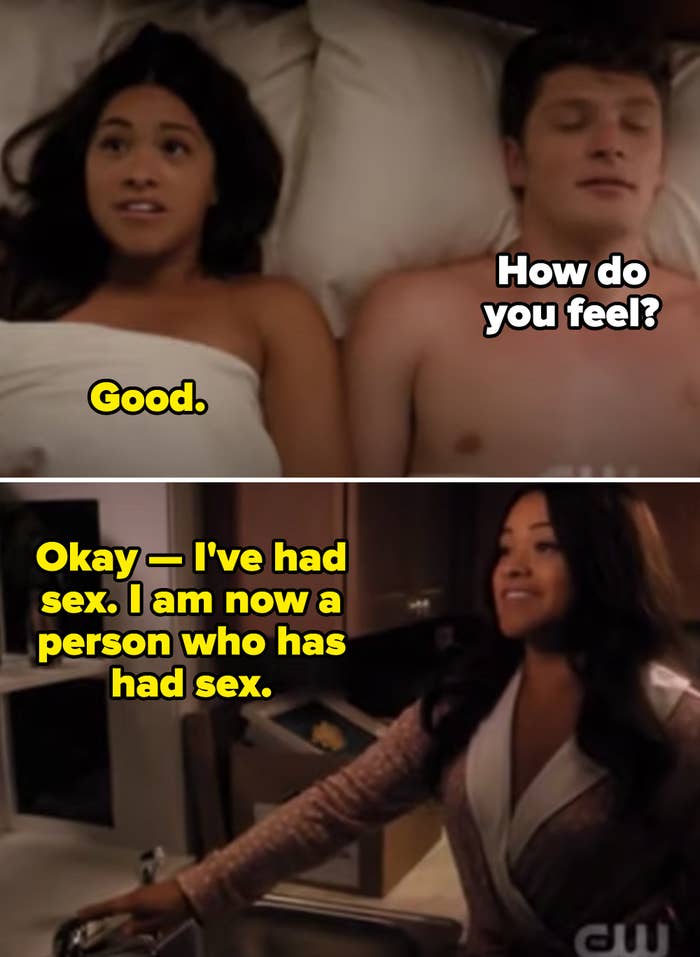 Jane from &quot;Jane the Virgin&quot; after she had sex for the first time, saying: &quot;Okay — I&#x27;ve had sex. I am now a person who has had sex&quot;
