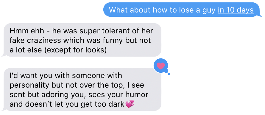 &quot;hmm ehh - he was super tolerant of her fake craziness which was funny but not a lot else (except for looks). I&#x27;d want you with someone with personality but not over the top, I see sent but adoring you, sees your humor and doesn&#x27;t let you get too dark&quot;