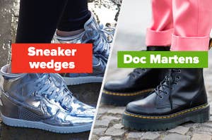 Sneaker wedges and Doc Martens 