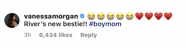 Vanessa Morgan said &quot;River&#x27;s new bestie!! #boymom and left several crying and heart emojis