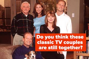 The cast from "Fraiser" is posed with a label that reads, "Do you think these  classic TV couples  are still together?"