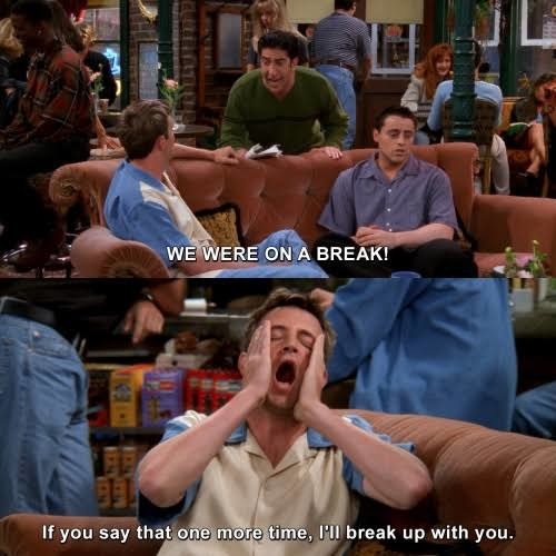 Ross, Chandler and Joey discussing about whether  Ross and Rachel were on a break