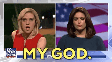 Kate as a Fox News anchor saying "My God"
