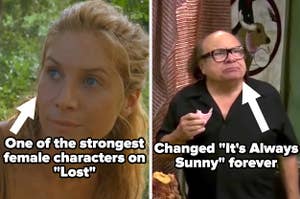 Juliet on Lost labeled "One of the strongest female characters on Lost" and Frank on It's Always Sunny labeled "changed it's always sunny forever"